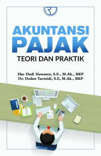 Image of Akuntansi Pajak : Teori dan Praktik