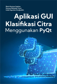 Image of Aplikasi GUI Klasifikasi Citra Menggunakan PyQt