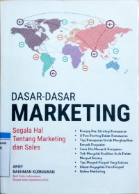 Image of Dasar-dasar Marketing : Segala hal tentang marketing dan sales