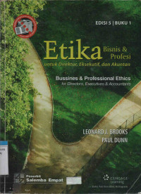 Image of Etika Bisnis dan Profesi untuk direktur, eksekutif, dan akuntan (Buku 1)