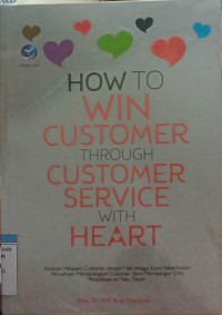Image of How to Win Customer Through Customer Service With Heart