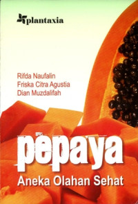 Image of Pepaya  : Aneka Olahan Sehat
