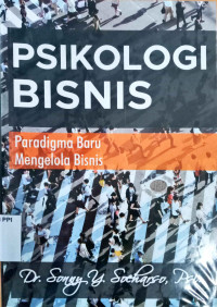 Image of Psikologi Bisnis : Paradigma Baru Mengelola Bisnis