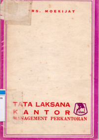 Image of Tata Laksana Kantor : Manajemen Perkantoran